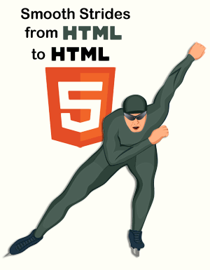 Плавные шаги от HTML до HTML5   Это учебное пособие для начинающих по HTML5 поможет вам плавно перейти к базовому пониманию HTML и HTML5